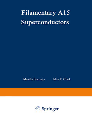 cover image of Filamentary A15 Superconductors
